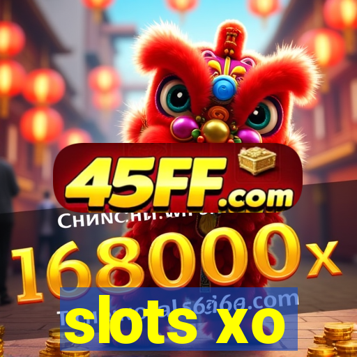 slots xo